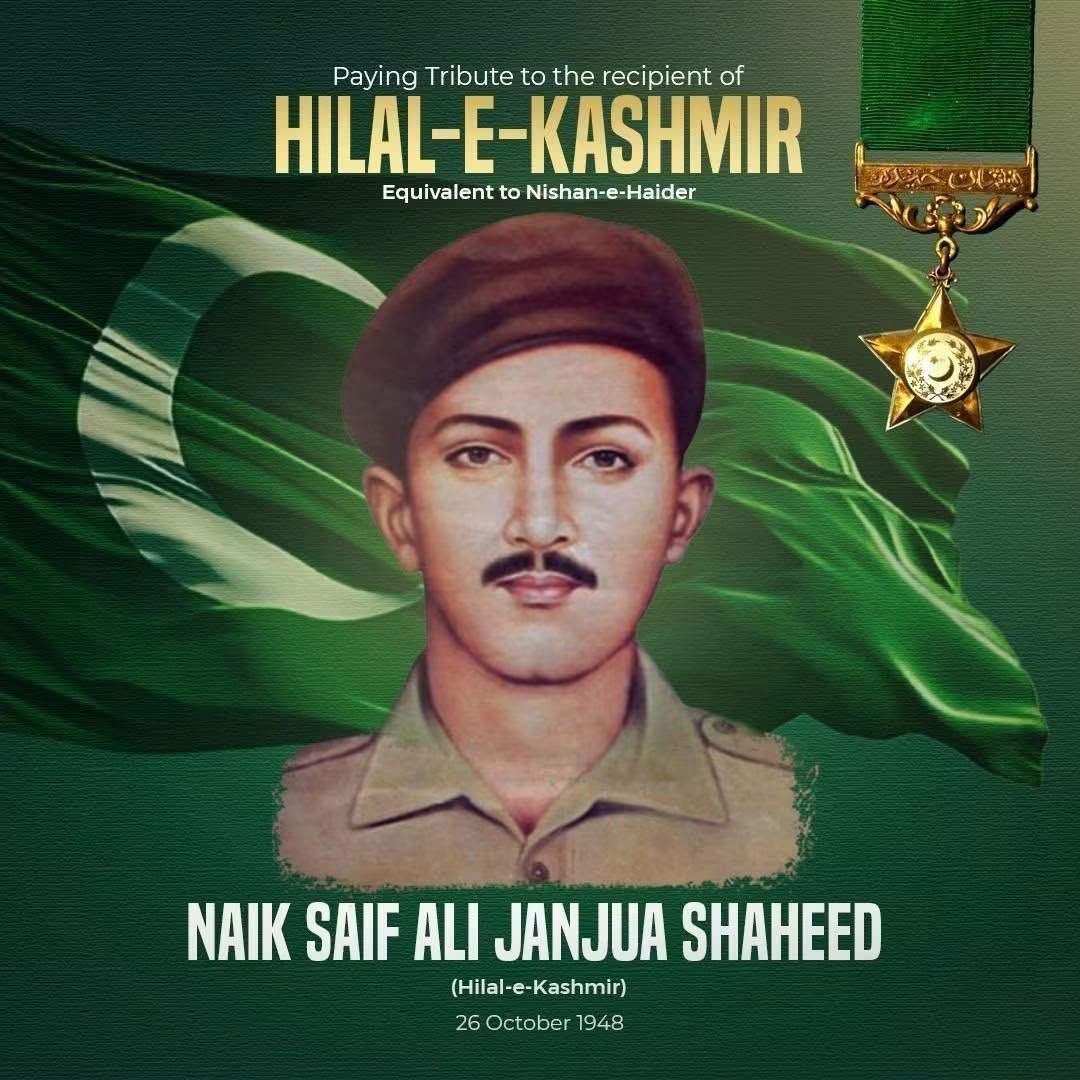 Pakistan Armed Forces commemorate Naik Saif Ali Janjua Shaheed's 78th martyrdom anniversary and honour his sacrifice during the 1948 conflict.